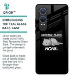 Weekend Plans Glass Case for OnePlus Nord CE4 Lite 5G