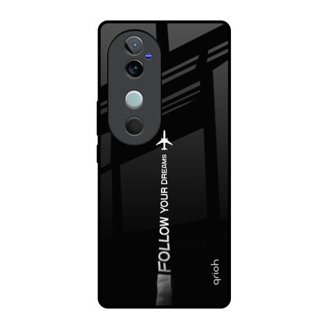 Follow Your Dreams Vivo V40 5G Glass Back Cover Online