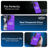 Make it Happen Glass Case for Samsung Galaxy S25 Ultra 5G