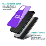 Make it Happen Glass Case for Oppo F27 Pro Plus