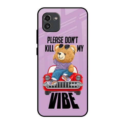 Don't Kill My Vibe Samsung Galaxy A03 Glass Back Cover Online