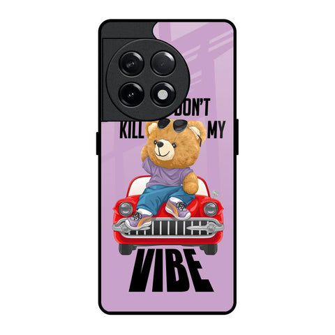 Don't Kill My Vibe OnePlus 11R 5G Glass Back Cover Online