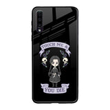 Touch Me & You Die Samsung Galaxy A50 Glass Back Cover Online