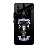 Touch Me & You Die Vivo Z1 Pro Glass Back Cover Online