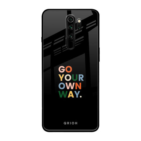 Go Your Own Way Xiaomi Redmi Note 8 Pro Glass Back Cover Online