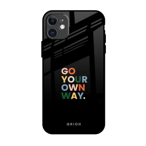 Go Your Own Way iPhone 11 Glass Back Cover Online