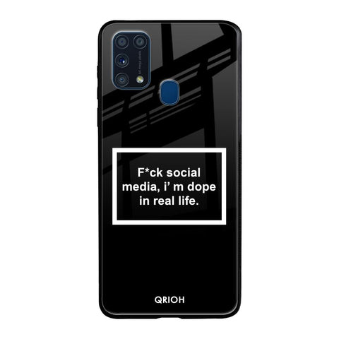 Dope In Life Samsung Galaxy M31 Glass Back Cover Online