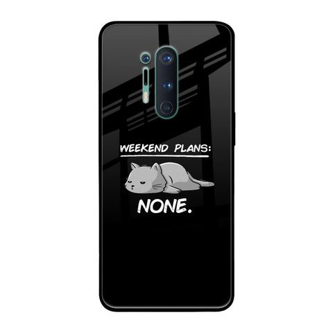 Weekend Plans OnePlus 8 Pro Glass Back Cover Online