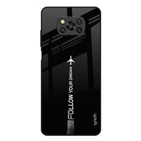 Follow Your Dreams Poco X3 Glass Back Cover Online