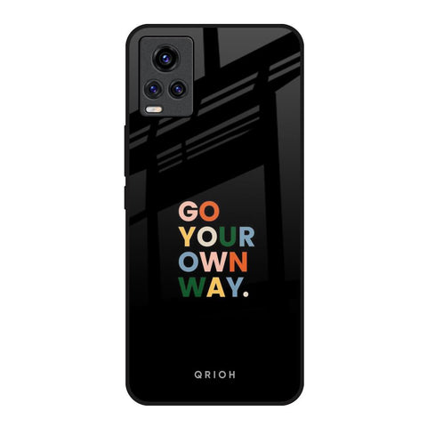 Go Your Own Way Vivo V20 Glass Back Cover Online