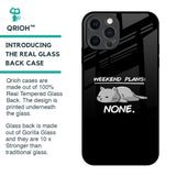 Weekend Plans Glass Case for iPhone 12 Pro