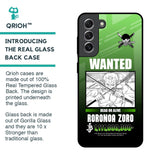 Zoro Wanted Glass Case for Samsung Galaxy S21