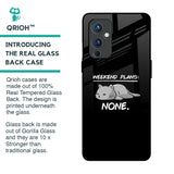 Weekend Plans Glass Case for OnePlus 9