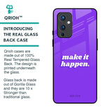 Make it Happen Glass Case for OnePlus 9