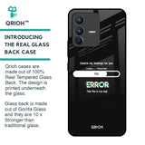 Error Glass Case for Vivo V23 5G