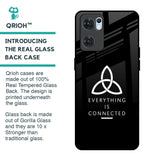 Everything Is Connected Glass Case for Oppo Reno7 5G