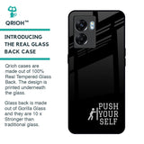 Push Your Self Glass Case for Oppo K10 5G