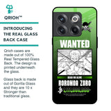 Zoro Wanted Glass Case for OnePlus 10T 5G