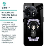 Touch Me & You Die Glass Case for OnePlus 11 5G