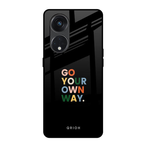 Go Your Own Way Oppo Reno8T 5G Glass Back Cover Online