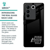 Push Your Self Glass Case for Vivo V27 5G