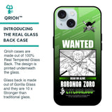 Zoro Wanted Glass Case for iPhone 15