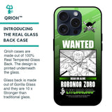 Zoro Wanted Glass Case for iPhone 15 Pro