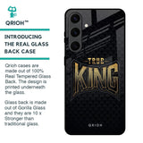 True King Glass Case for Samsung Galaxy S24 Plus 5G